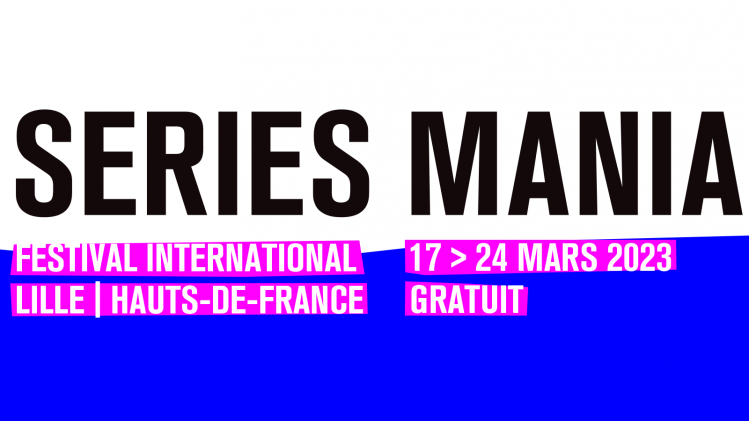 Le festival Séries Mania se déroule du 17 au 24 mars 2023 et accueillera de nombreuses stars françaises et internationales.